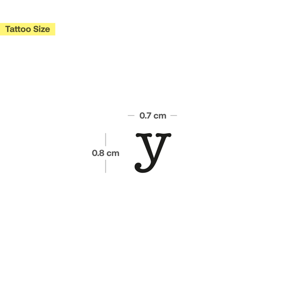 y - Kleinbuchstabe Tattoo